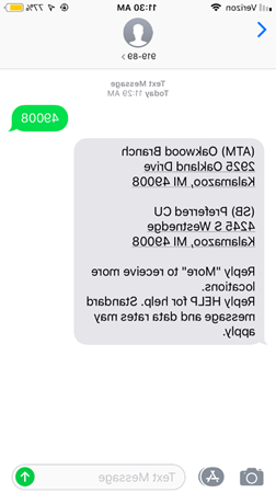 Text any ZIP Code to 91989 to find a nearby CO-OP ATM.